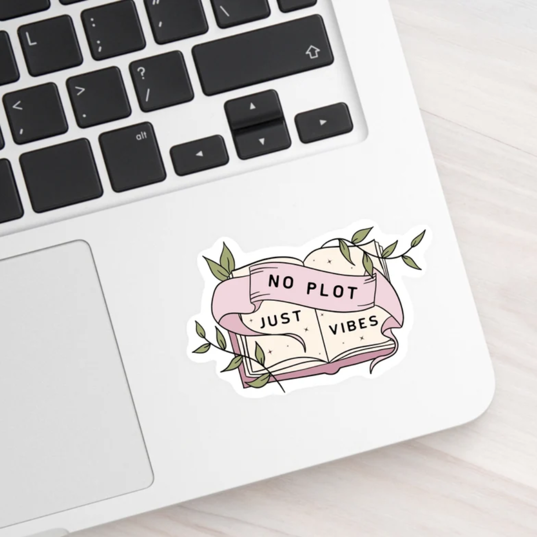 No plot just vibes sticker