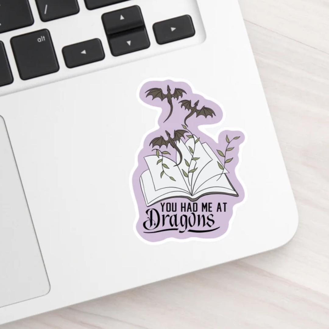 You had me at dragons purple sticker