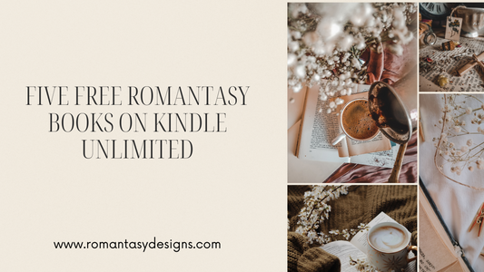 Five romantantasy books on Kindle Unlimited