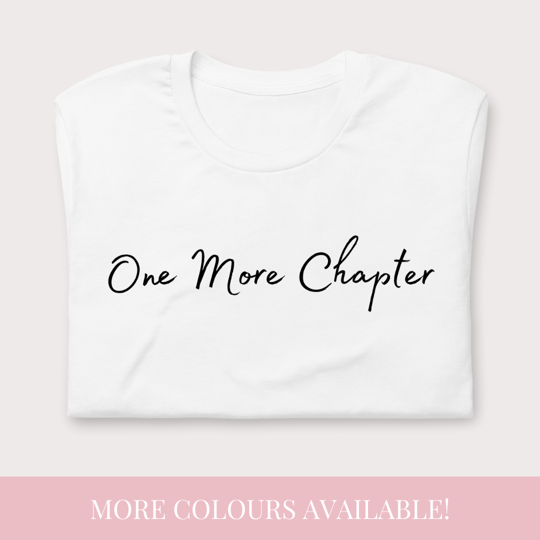 One more chapter literary t-shirt