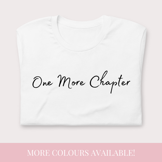 One more chapter literary t-shirt