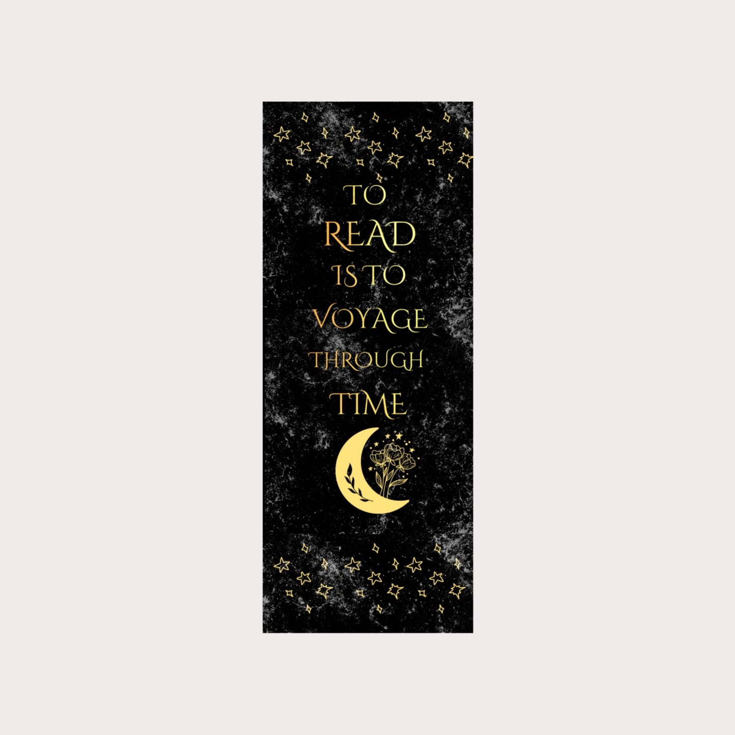 To read is to voyage through time bookmark