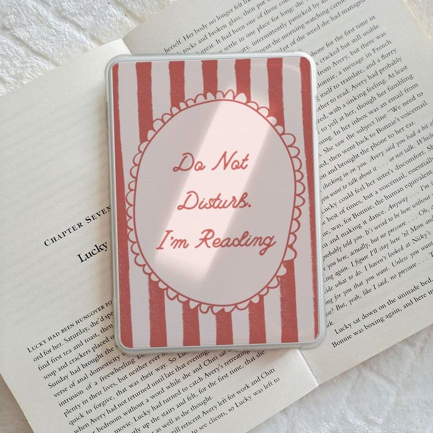 Do not disturb I'm reading Kindle insert