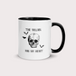 The villain has my heart ceramic mug with black handle