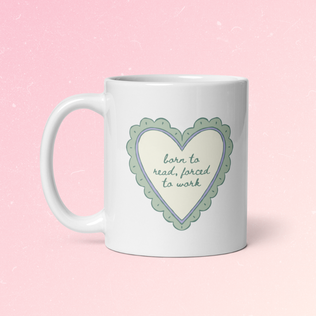 Born to read forced to work 11oz coffee mug