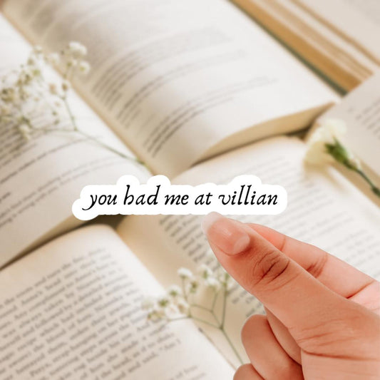 You had me at villain vinyl sticker