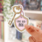 One bed inn sticker