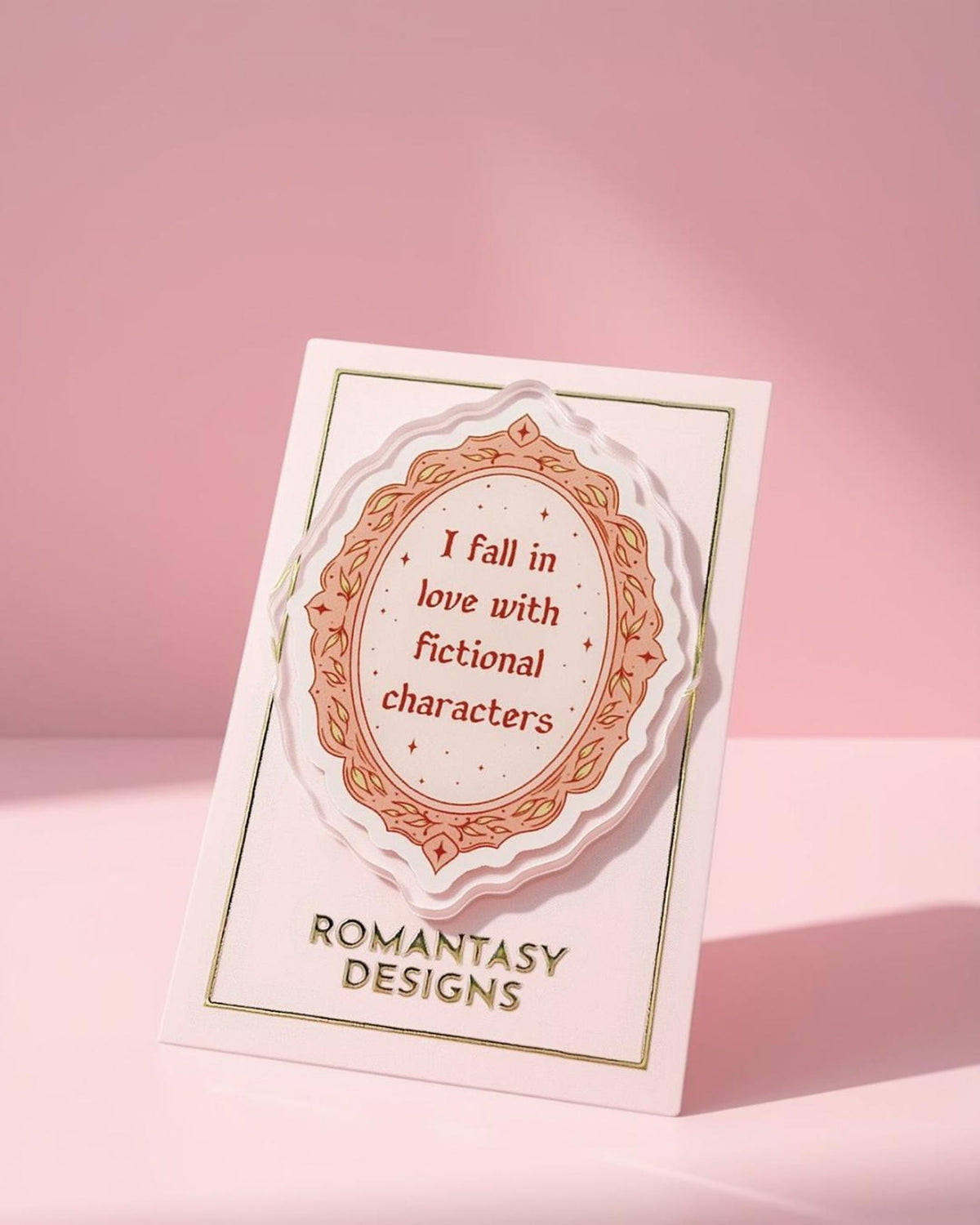I fall in love with fictional characters acrylic pin
