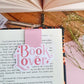 Book lover pink magnetic bookmark