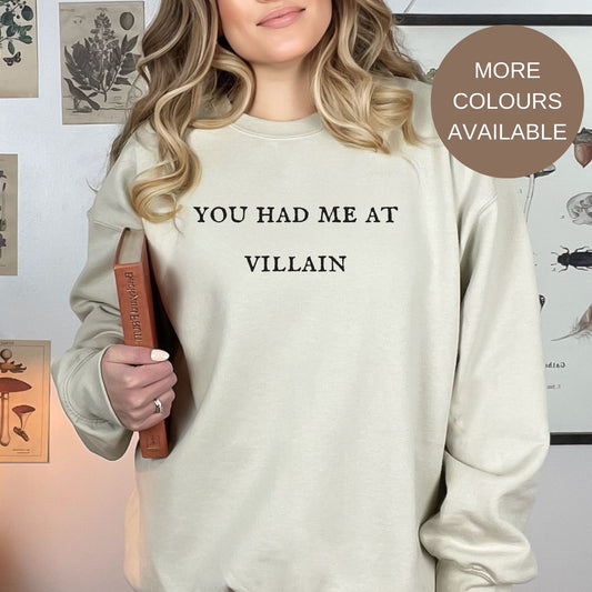 You had me at villain crewneck unisex sweatshirt