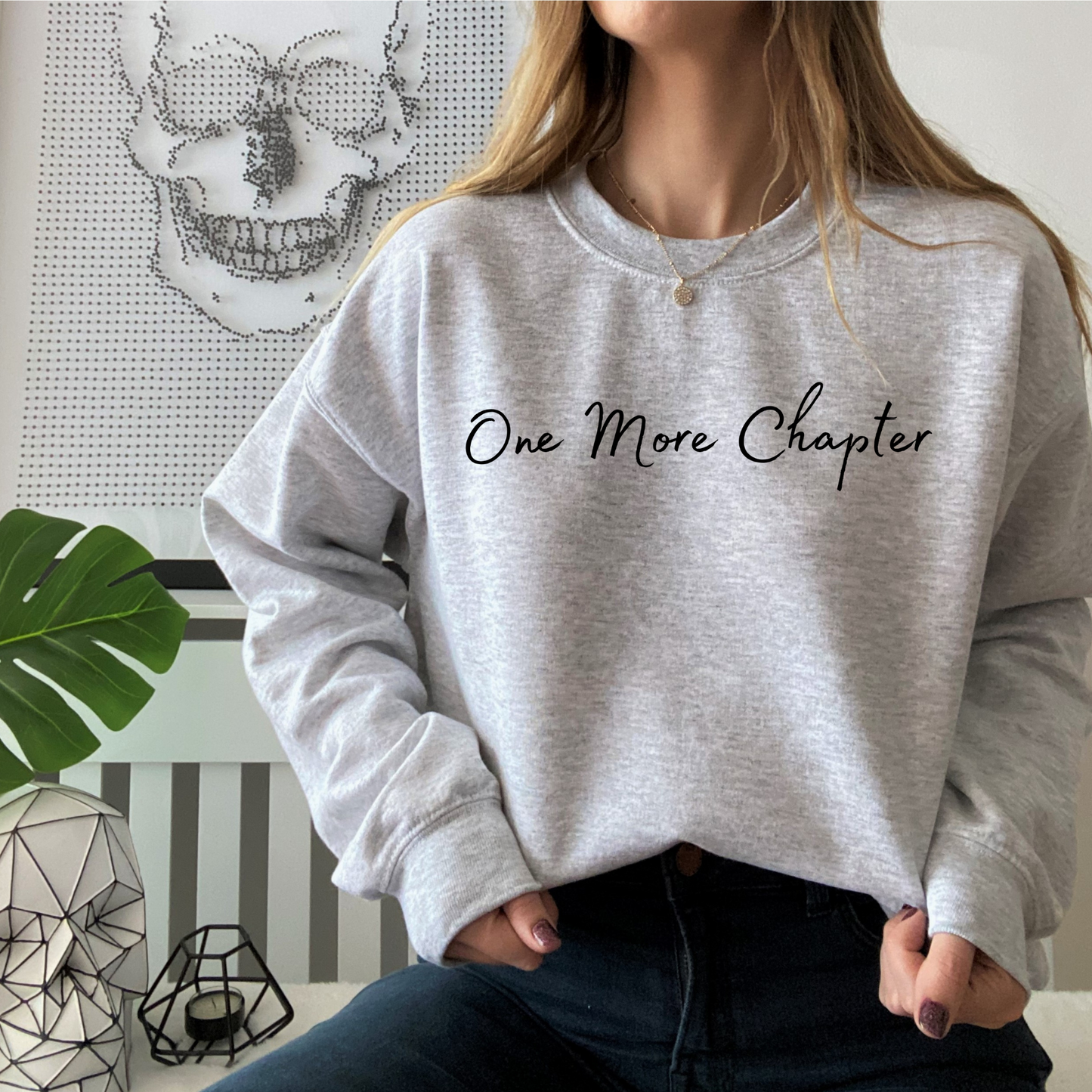 One more chapter crewneck unisex sweatshirt