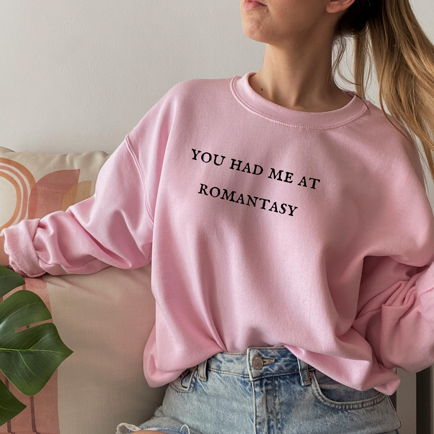 You had me at romantasy crewneck unisex sweatshirt