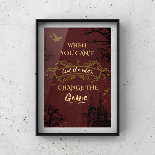 Grishaverse six of crows print with Kaz Brekker quote